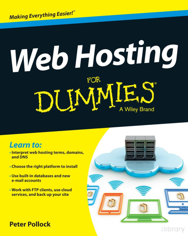 Web Hosting For Dummies 1st Peter Pollock