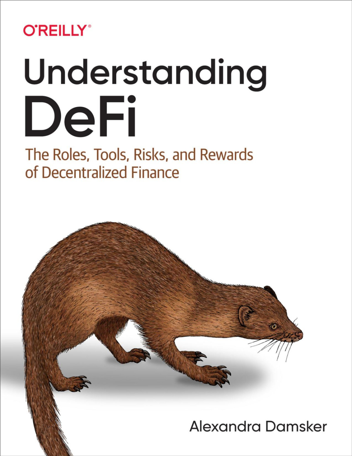 Understanding Defi The Roles Tools Risks And Rewards Of Decentralized Finance Converted Alexandra Damsker