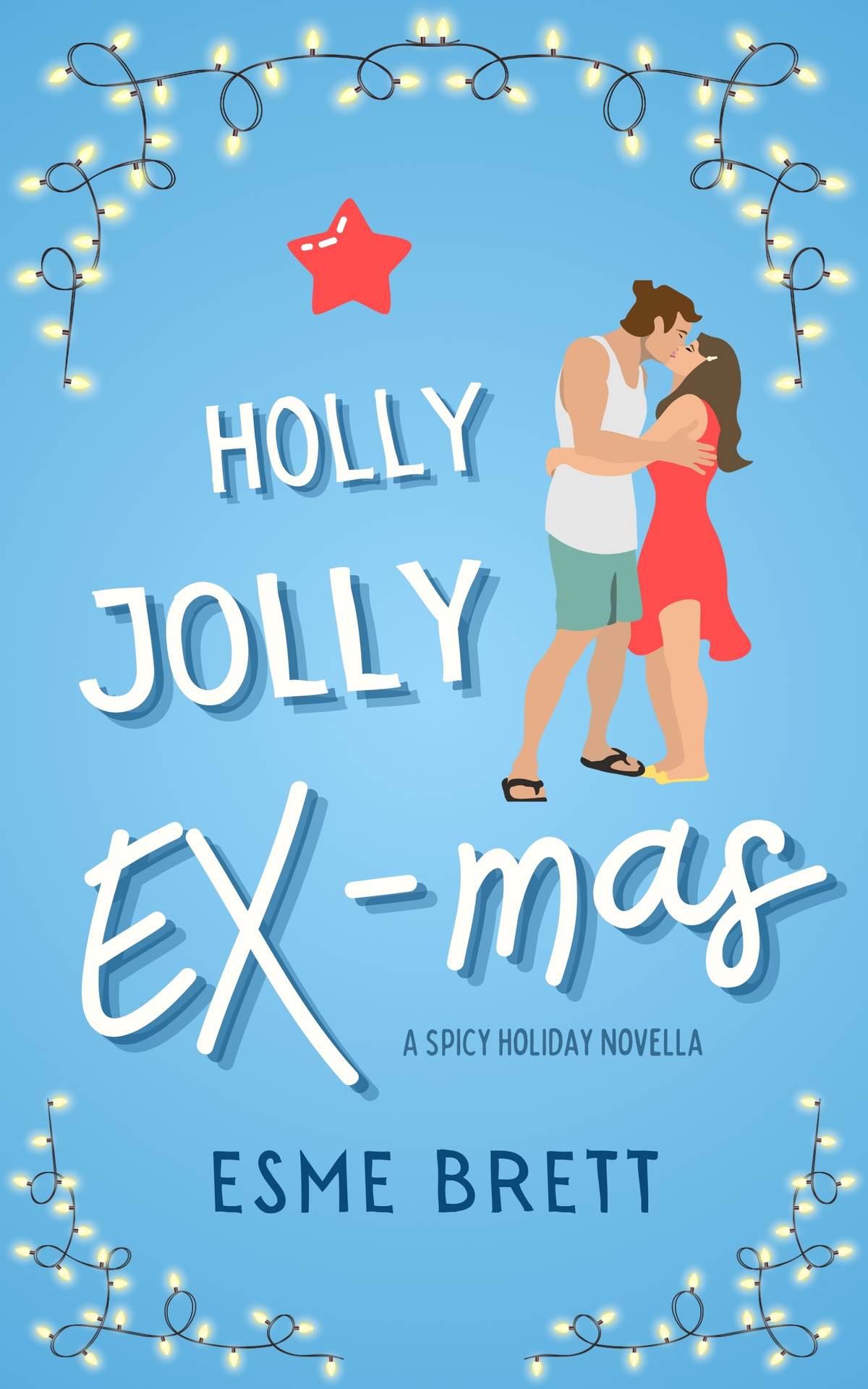 A Holly Jolly Exmas A Spicy Novella Esme Brett