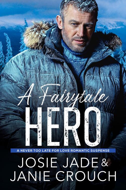 A Fairytale Hero Janie Crouch Josie Jade