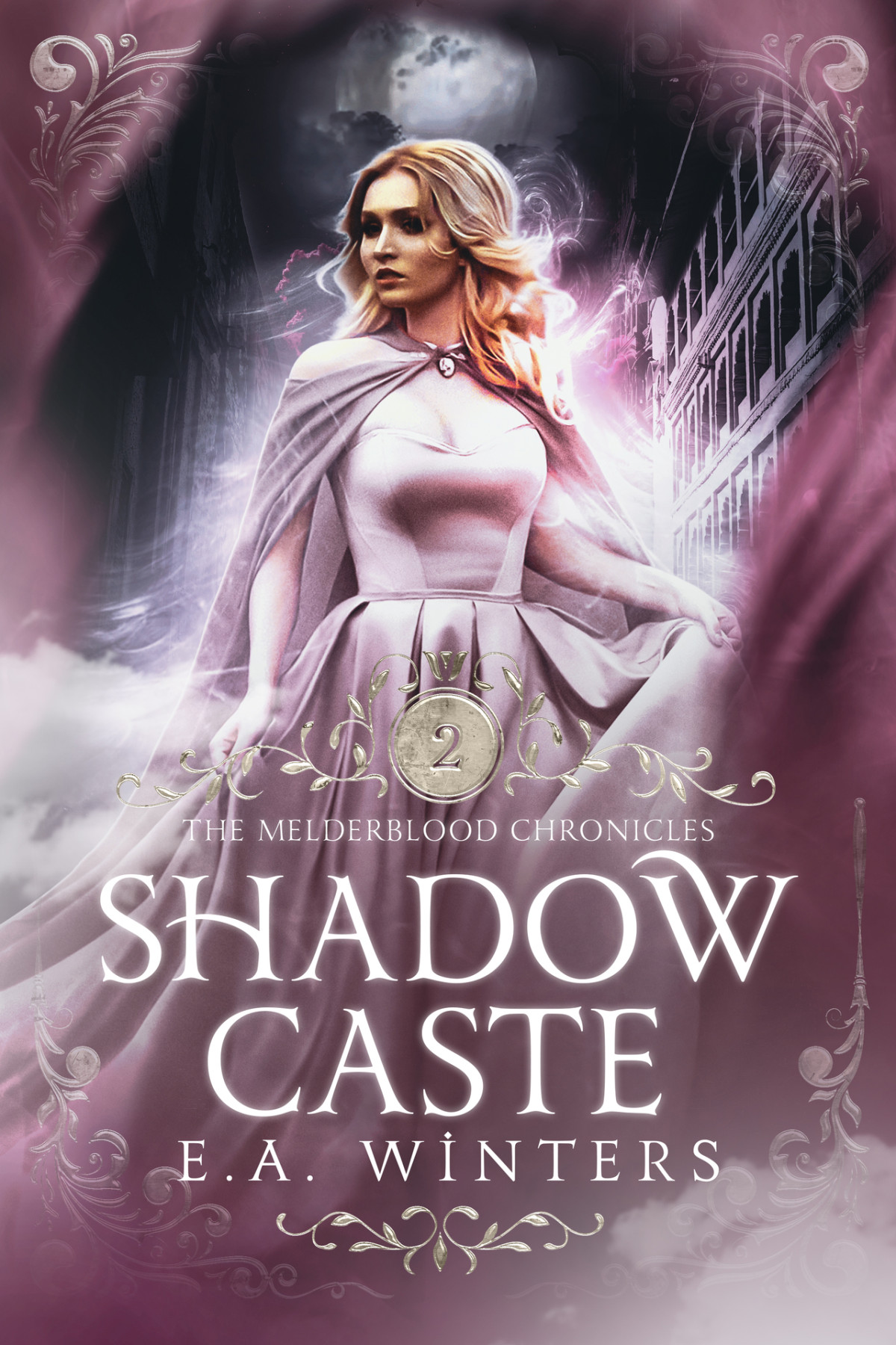 Shadow Caste The Melderblood Chronicles Book 2 Ea Winters