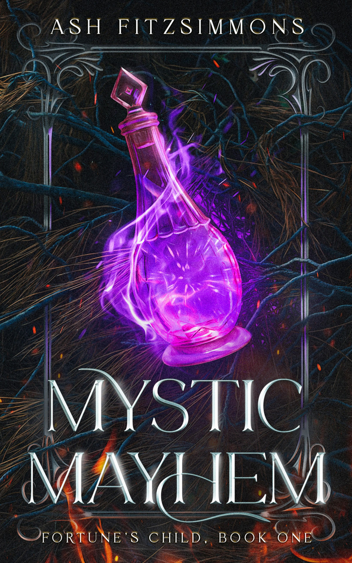 Mystic Mayhem Fortunes Child Book One Ash Fitzsimmons