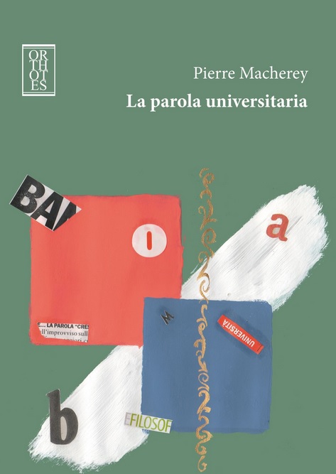 La Parola Universitaria Italian Edition Pierre Macherey