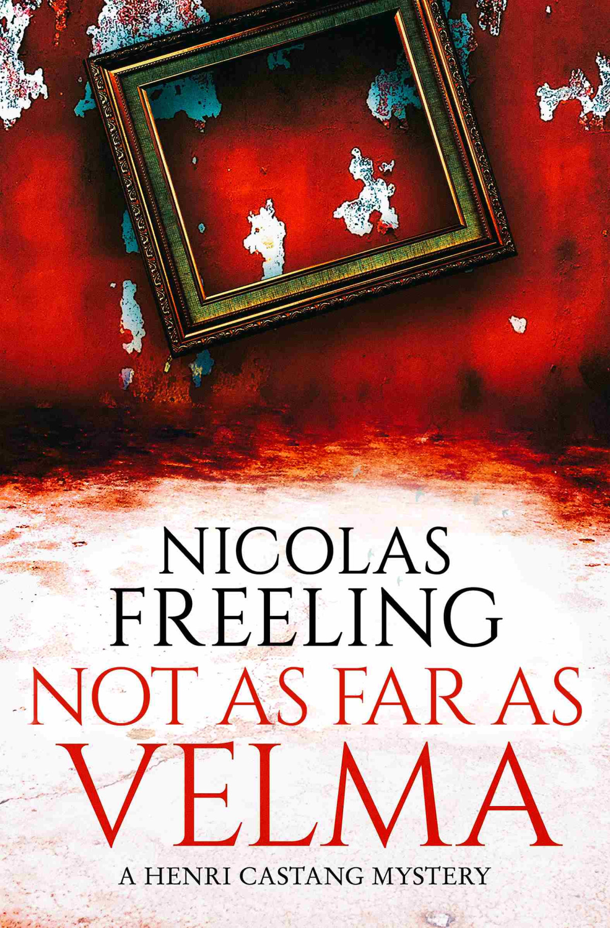 Not As Far As Velma Nicolas Freeling