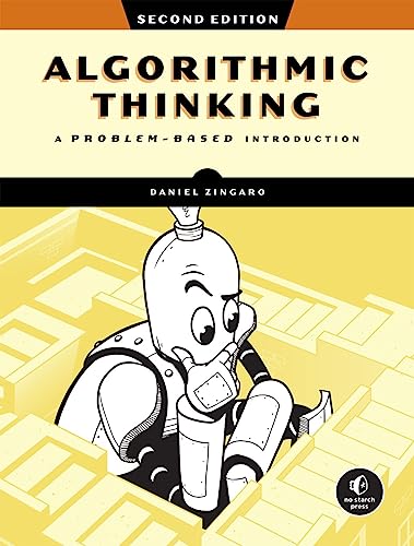 Algorithmic Thinking Unlock Your Programming Potential 2nd Edition 2nd Edition Daniel Zingaro