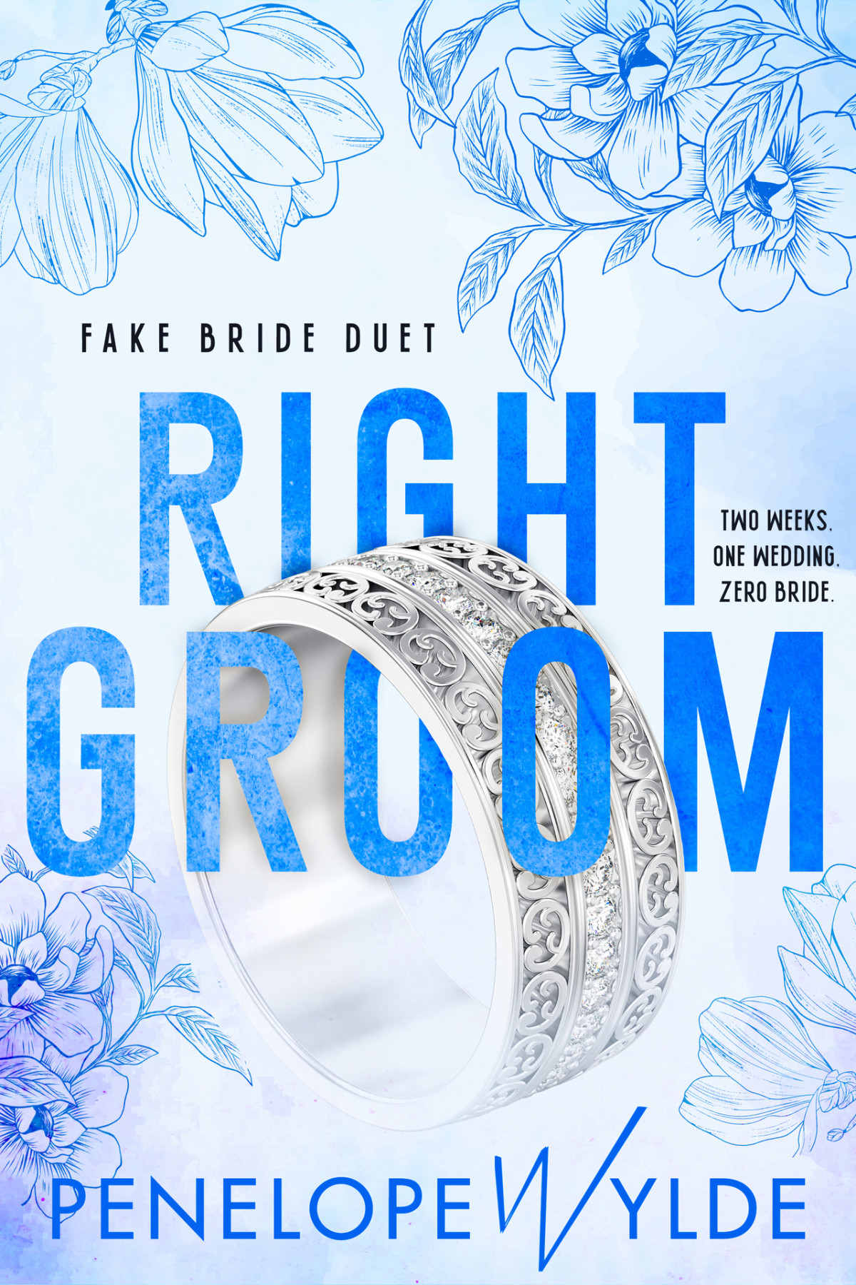 Right Groom A Fake Bride Small Town Romance Penelope Wylde