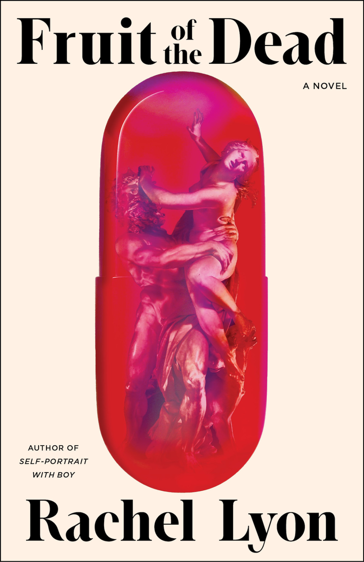 Fruit Of The Dead A Novel Rachel Lyon
