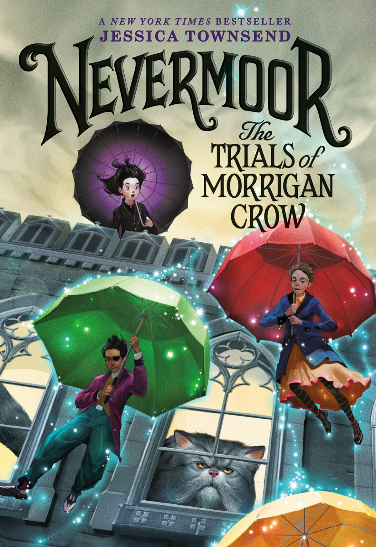 Nevermoor The Trials Of Morrigan Crow Jessica Townsend