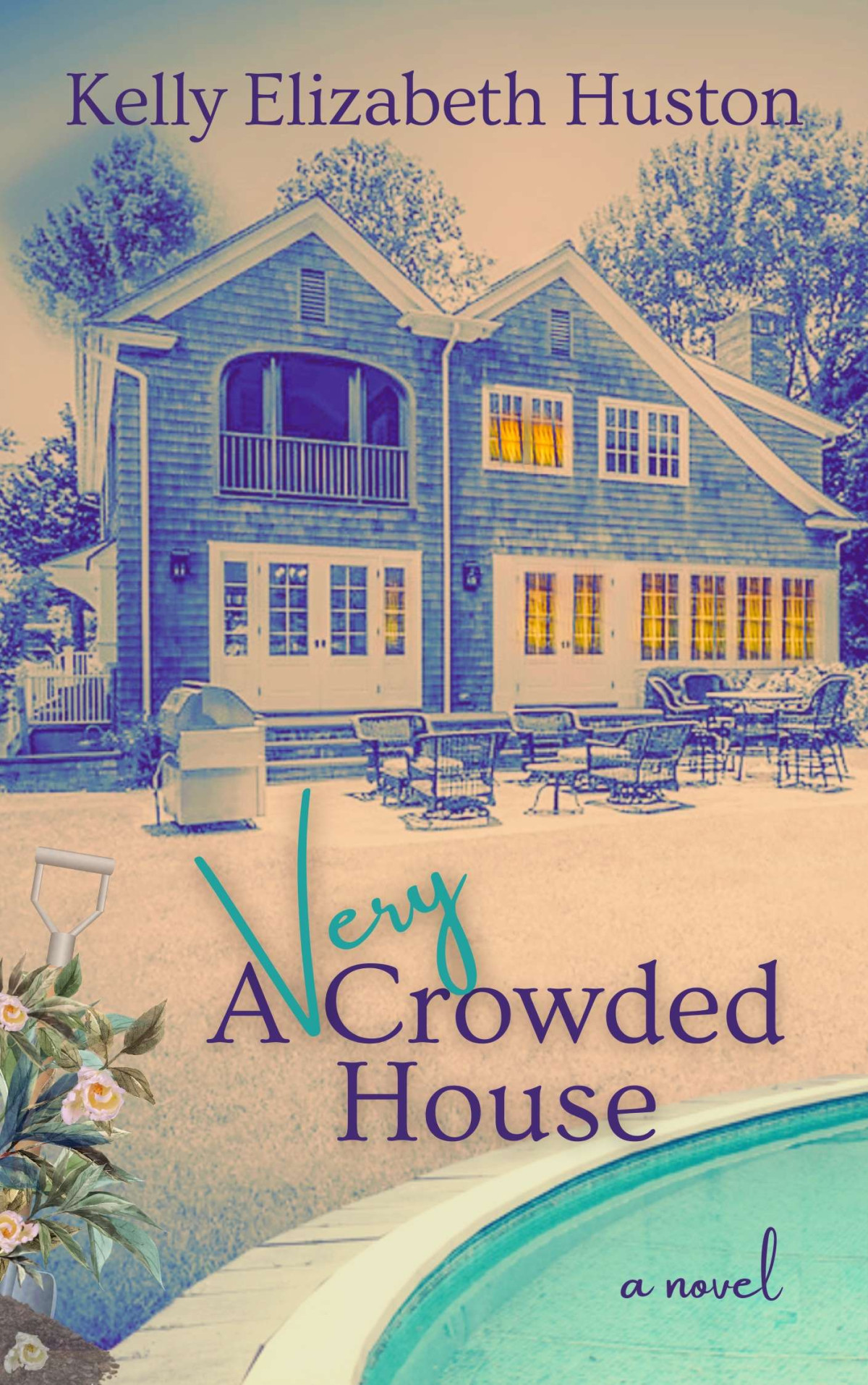 A Very Crowded House Romantic Summer Fun Turned Twisty Mystery Found Families Series Book 2 Kelly Elizabeth Huston