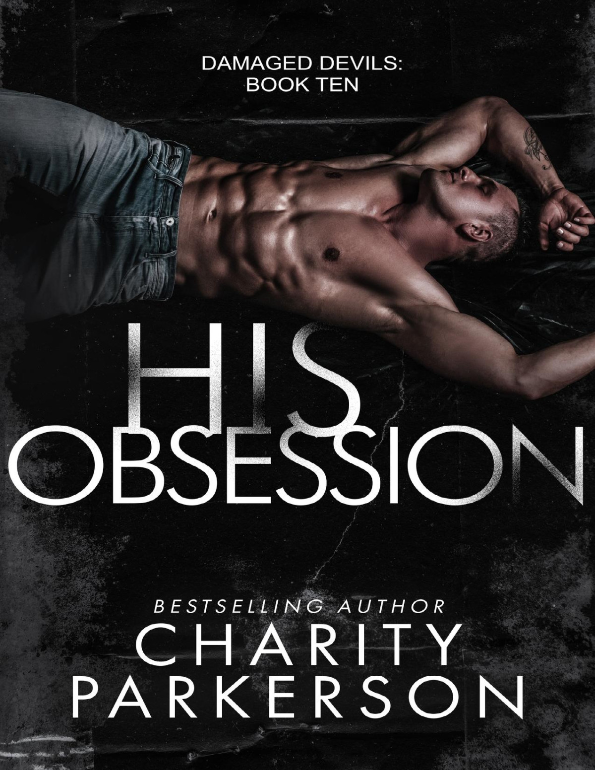 His Obsession Damaged Devils Book 10 Mm Charity Parkerson