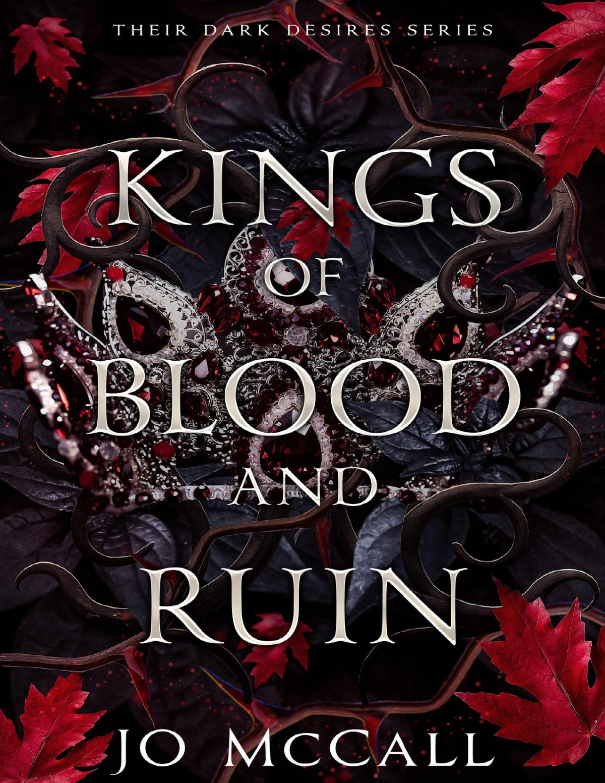 Kings Of Blood And Ruin Vampire Mafia Romance Jo Mccall