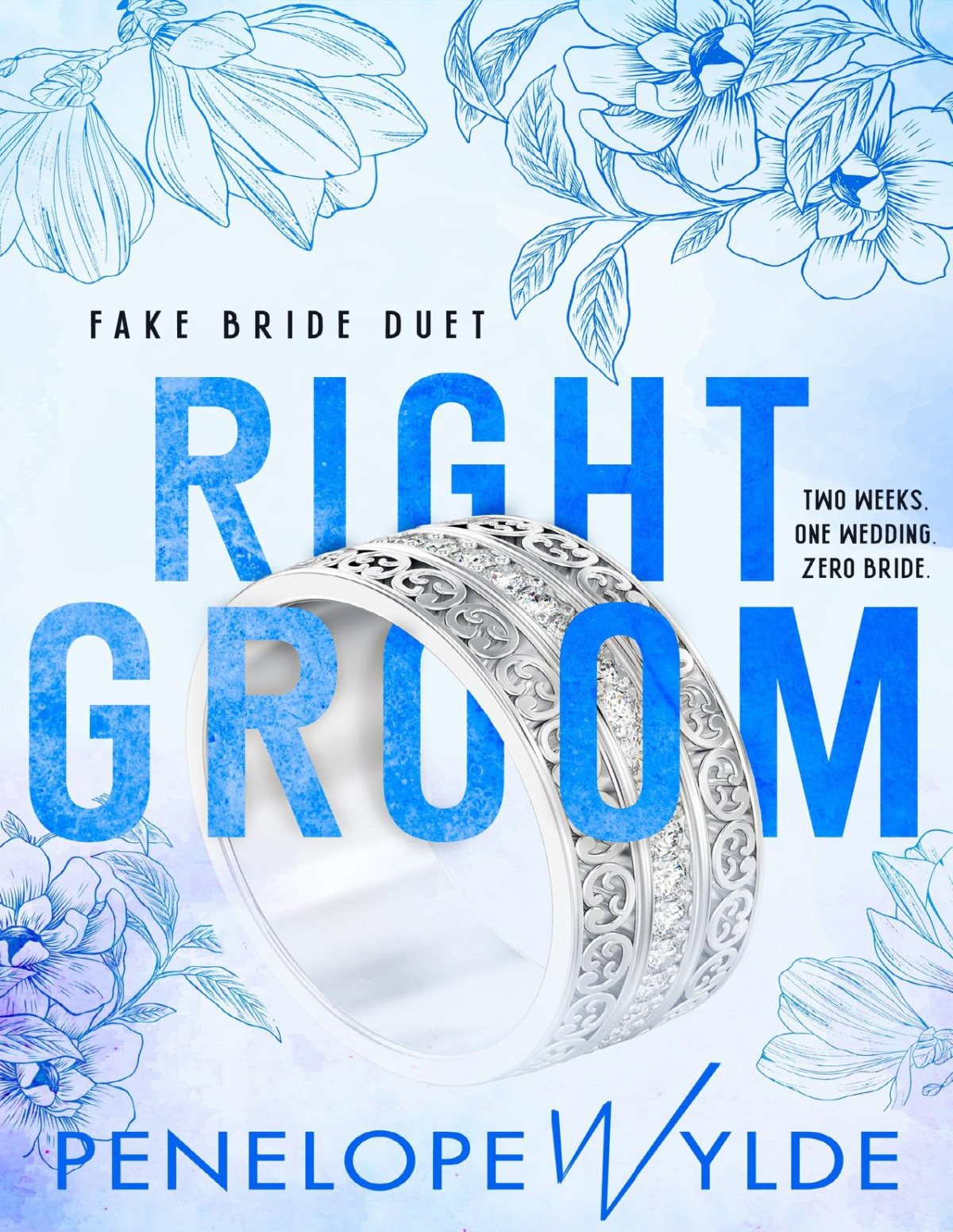 Right Groom A Fake Bride Small Town Romance Penelope Wylde