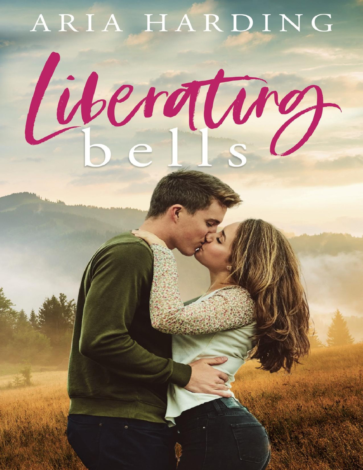 Liberating Bells A Small Town Second Chance Romance Cedar Ridge Series Book 2 Aria Harding