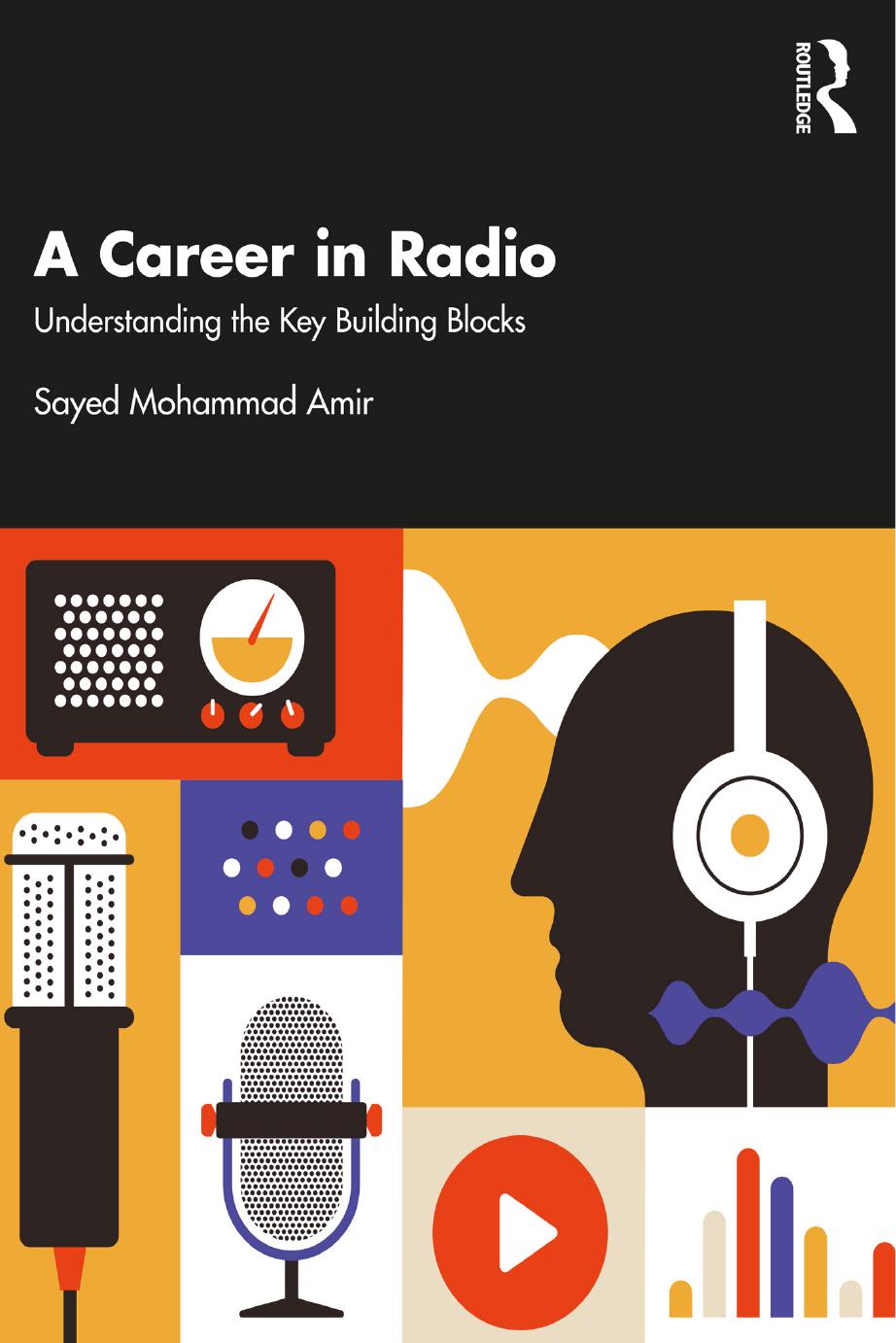 A Career In Radio Understanding The Key Building Blocks Sayed Mohammad Amir