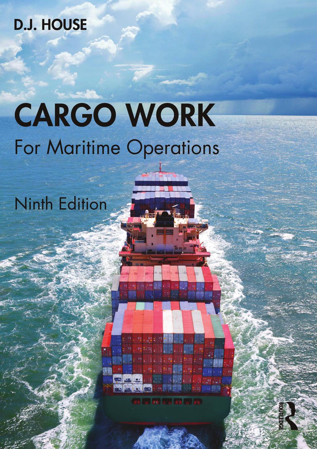 Cargo Work For Maritime Operations 9th Edition Dj House