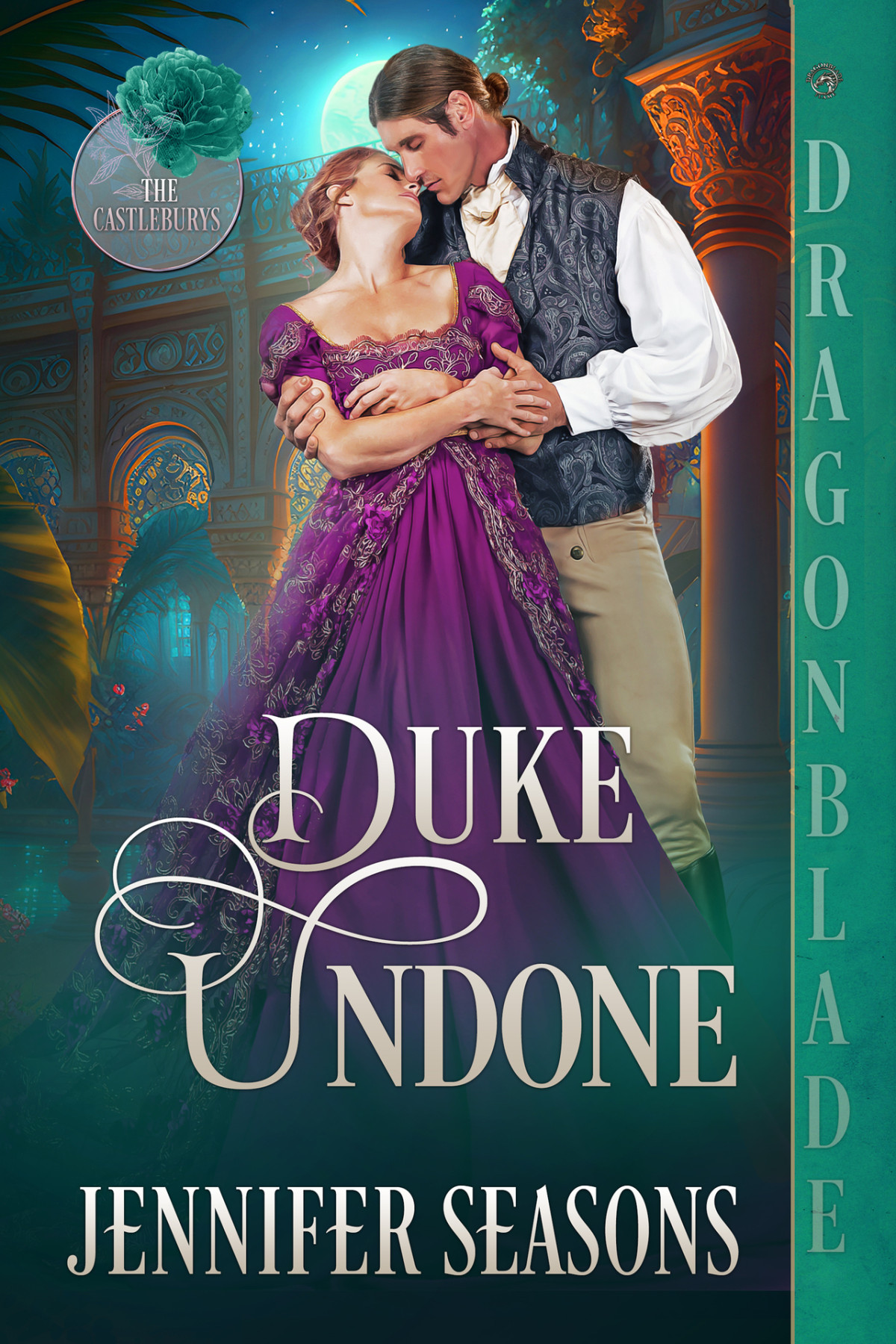 Duke Undone The Castleburys Book 2 Jennifer Seasons