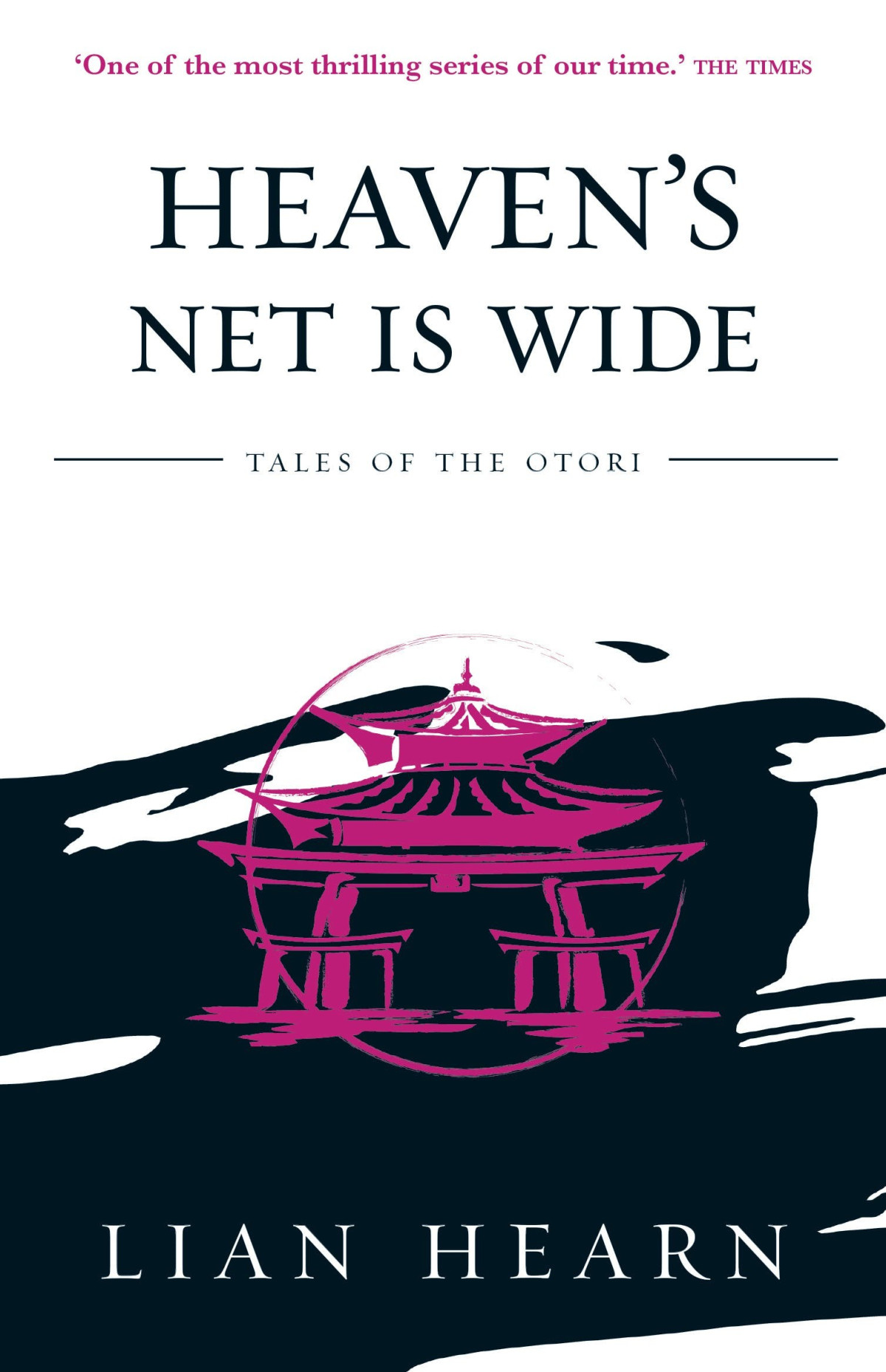 Tales Of The Otori 05 Heavens Net Is Wide Hearn Lian