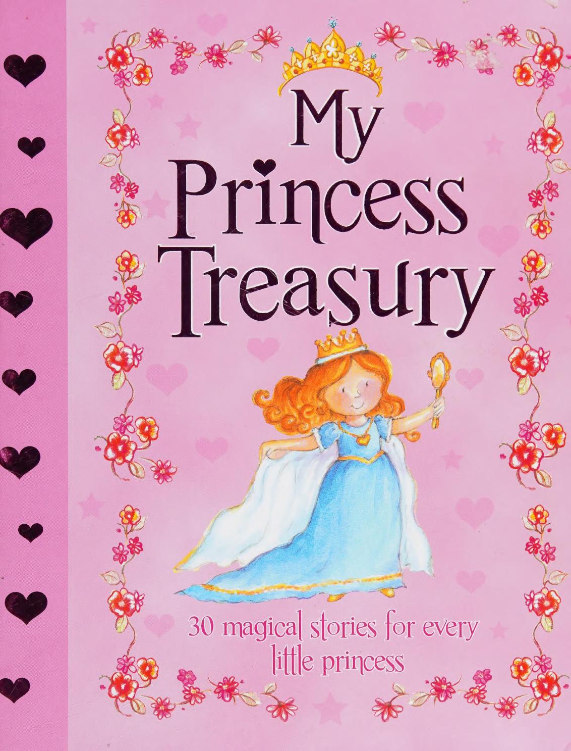 My Princess Treasury 30 Magical Stories For Every Little Princess Parragon Publishing