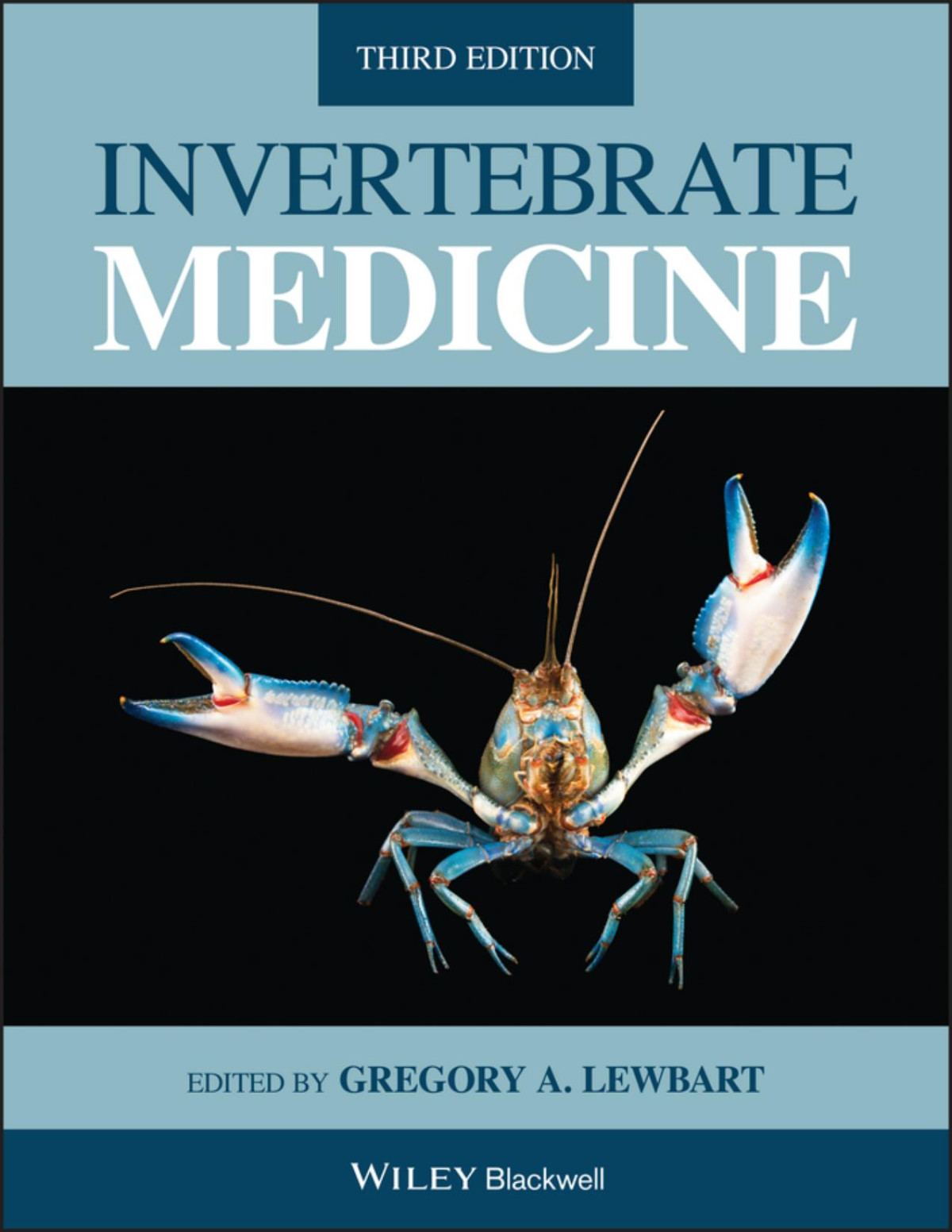 Invertebrate Medicine Third Edition 3rd Edition Gregory A Lewbart Editor