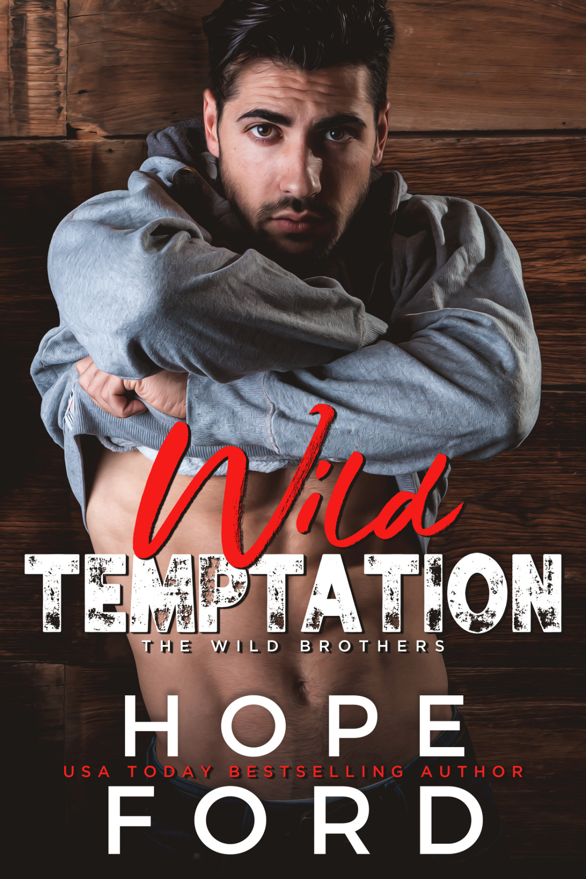Wild Temptation Hope Ford