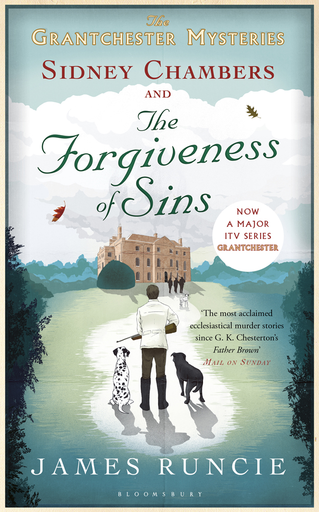 The Forgiveness Of Sins James Runcie