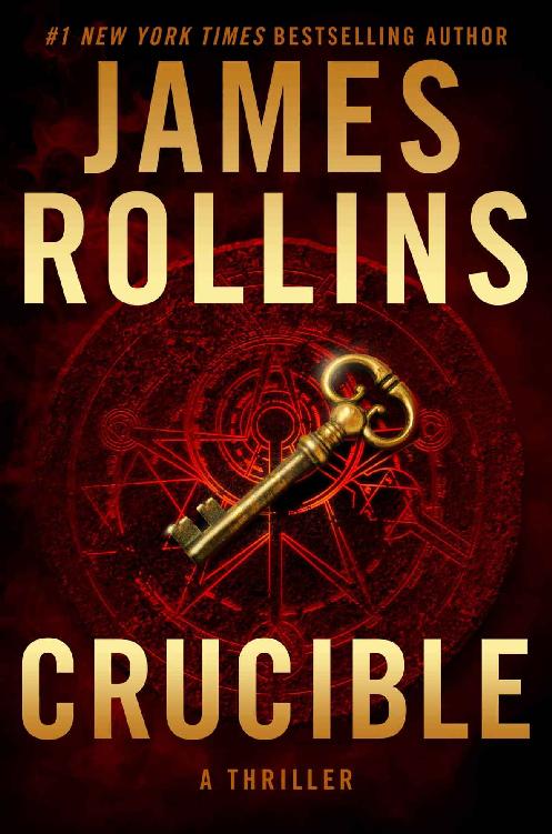 Crucible Sigma Force Novels James Rollins