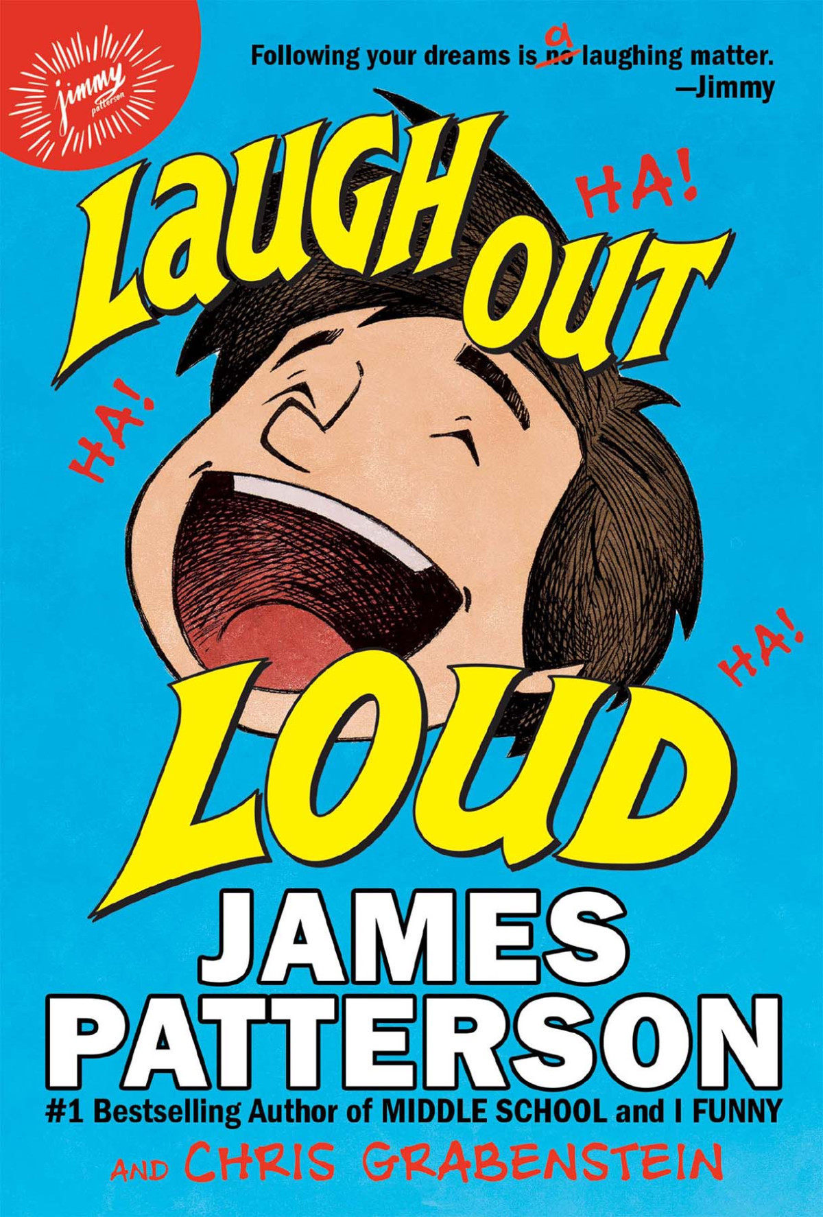 I Funny 06 Laugh Out Loud James Patterson Chris Grabenstein