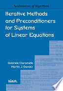 Lterative Methods And Preconditioners For Systems Of Linear Equations Gabriele Ciaramella