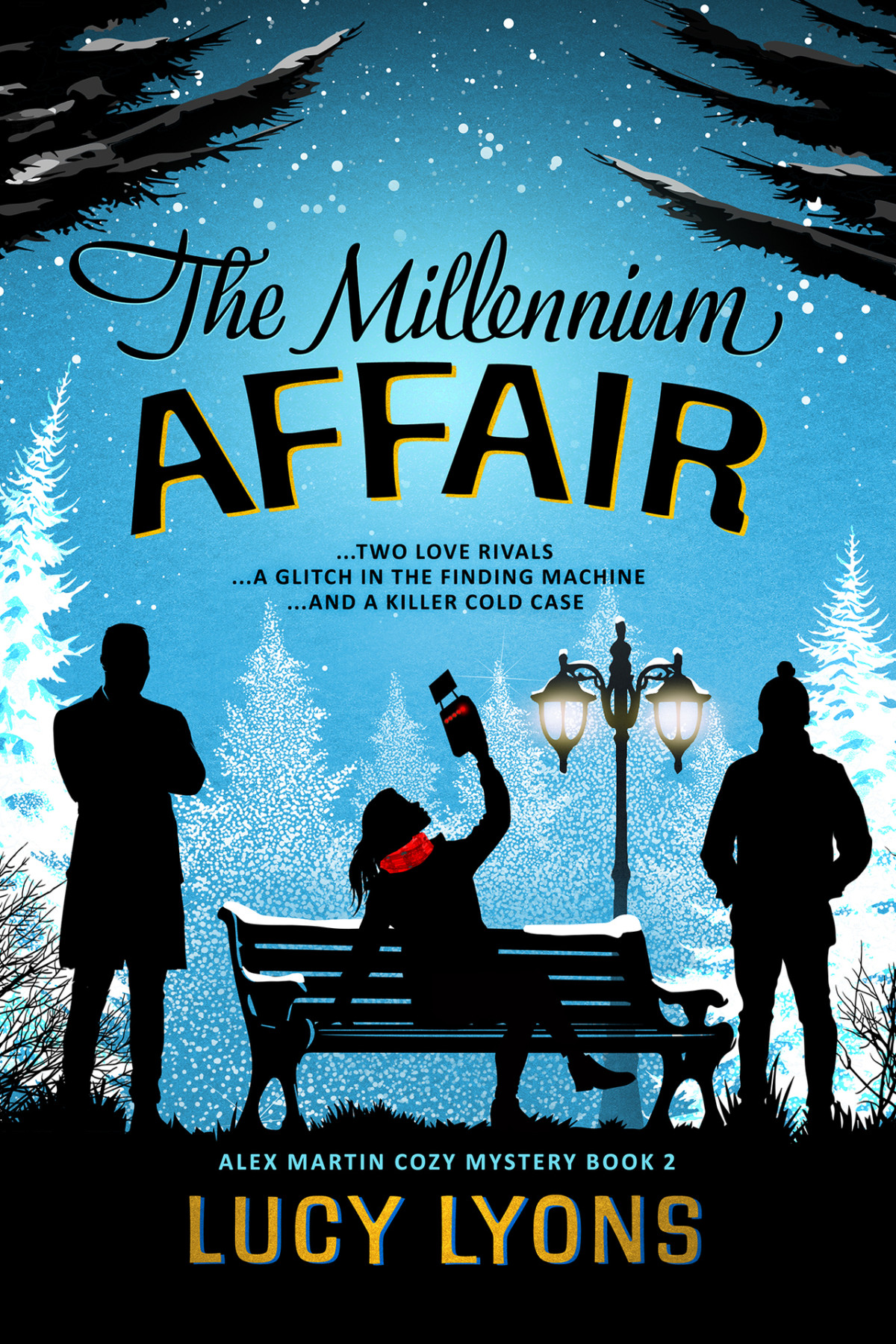The Millennium Affair A 1990s British Cozy Mystery With A Scifi Twist An Alex Martin Cozy Mystery Book 2 Lucy Lyons
