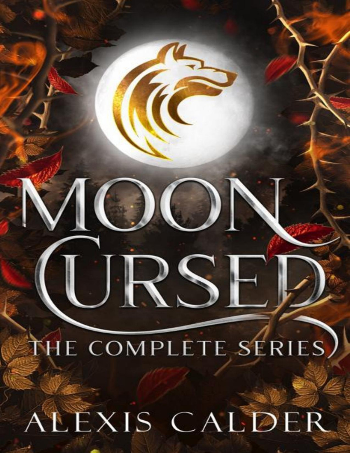 Moon Cursed Complete Series Alexis Calder