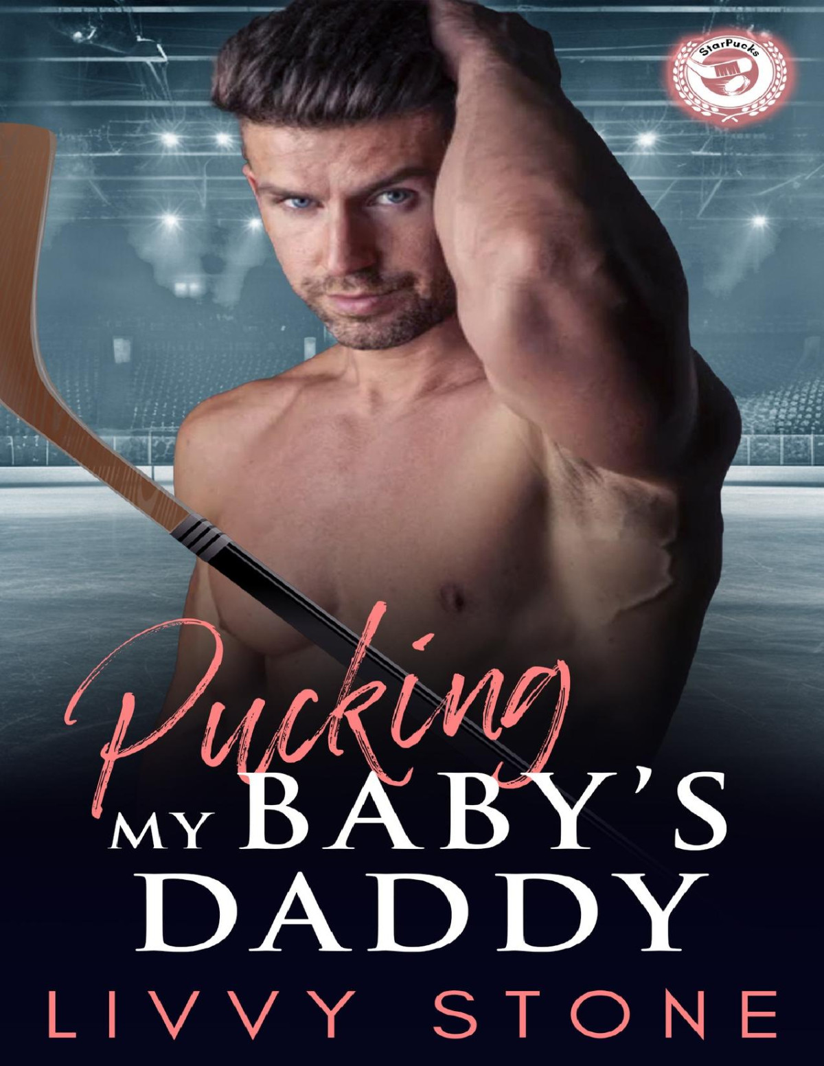 Pucking My Babys Daddy A Brothers Best Friend Small Town Romance Livvy Stone