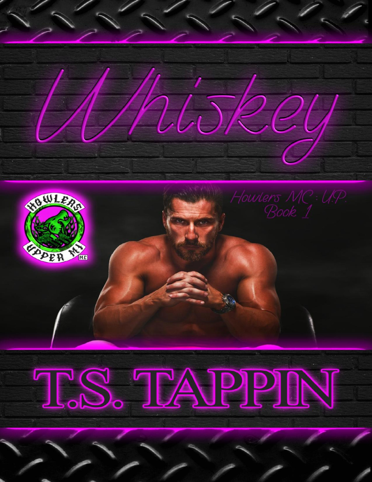 Whiskey Howlers Mc Up Book 1 Ts Tappin