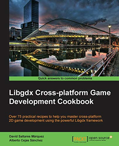 Libgdx Crossplatform Game Development Cookbook 1st Edition Marquez