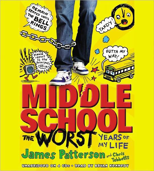 Middle School 01 The Worst Years Of My Life James Patterson
