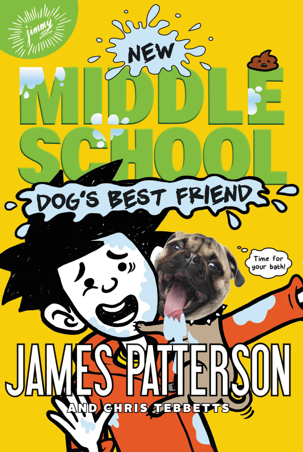 Middle School 08 Dogs Best Friend James Patterson Chris Tebbetts