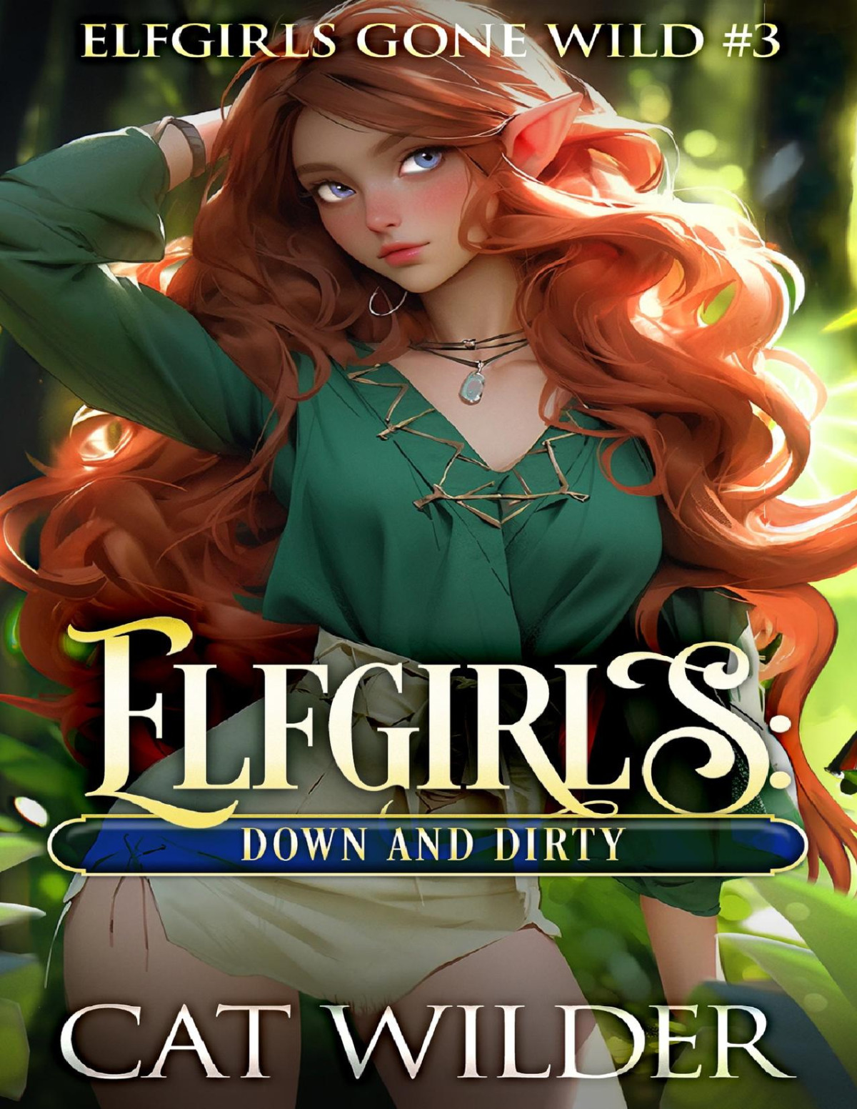 Elfgirls Down And Dirty Elfgirls Gone Wild 3 Wilder Cat