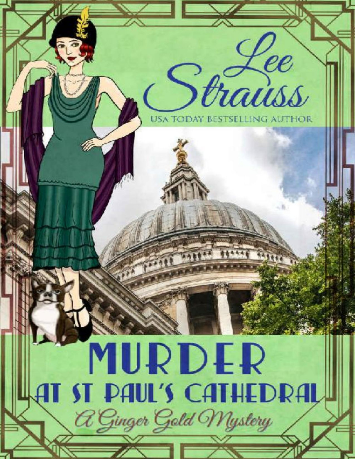 Murder At St Pauls Cathedral A 1920s Cozy Historical Mystery Lee Strauss