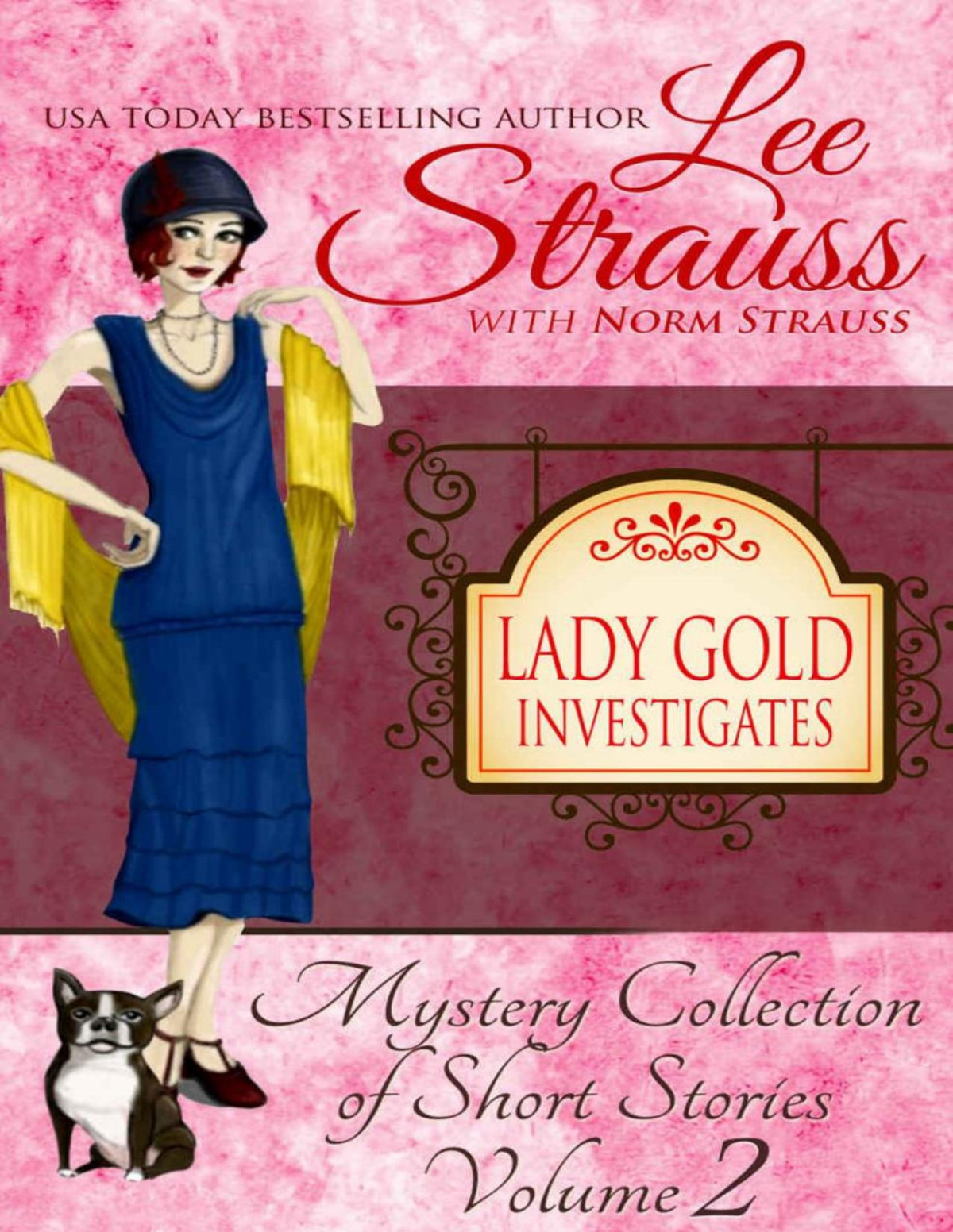 Lady Gold Investigates A Short Read Cozy Historical 1920s Mystery Collection Lee Strauss Norm Strauss