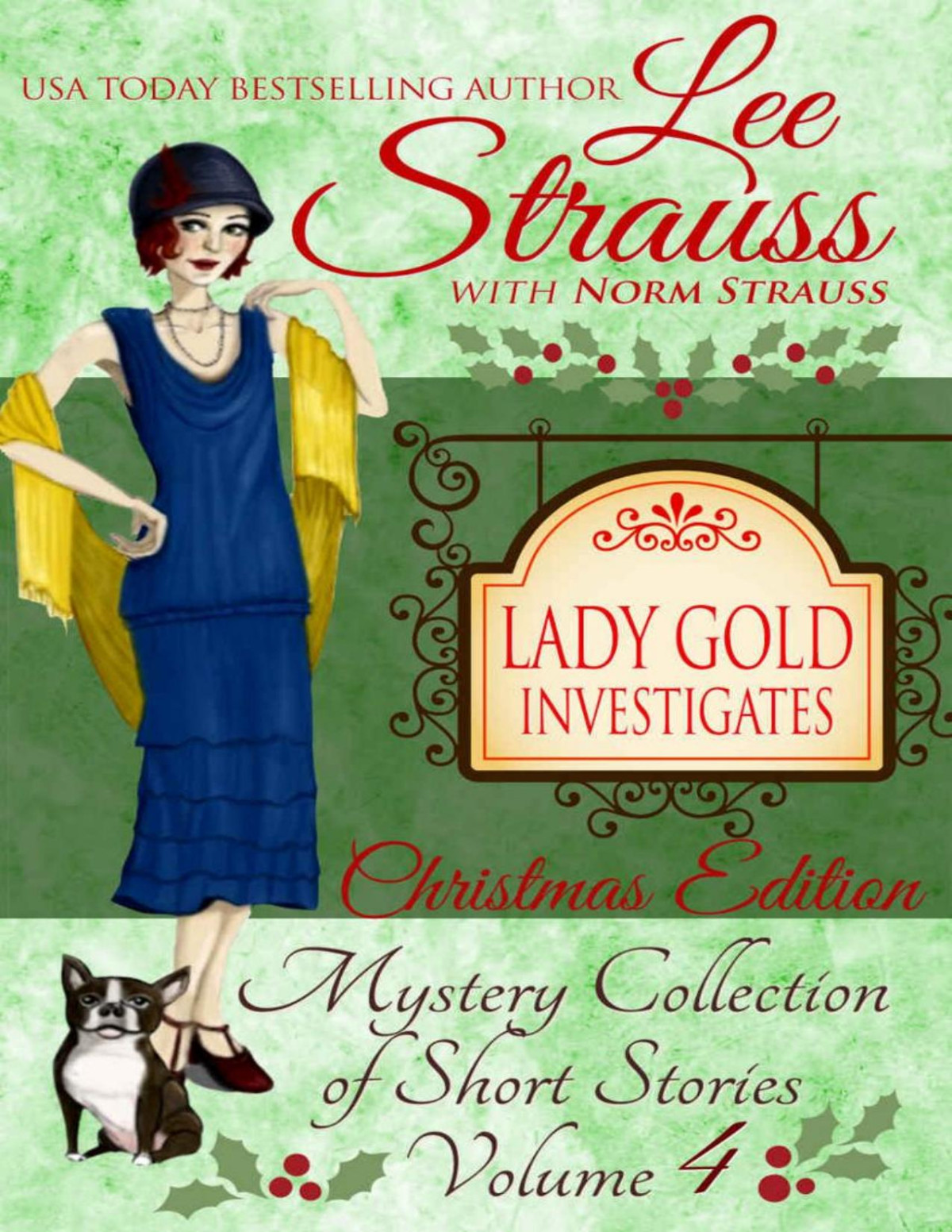 Lady Gold Investigates Lee Strauss Norm Strauss