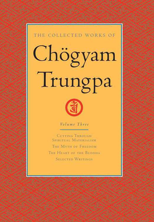 The Collected Works Of Chogyam Trungpa Volume Three 3 Trungpa