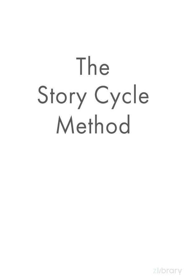 The Story Cycle Method A Practical Playbook For Writers And Dreamers Sascha Brown Rice