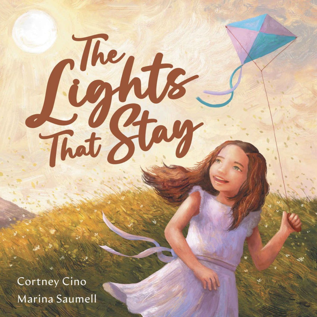 The Lights That Stay A Whimsical Picture Book About How A Childs Vibrant Inner Light Parallels The Suns Light 12 Pictures Cortney Cino