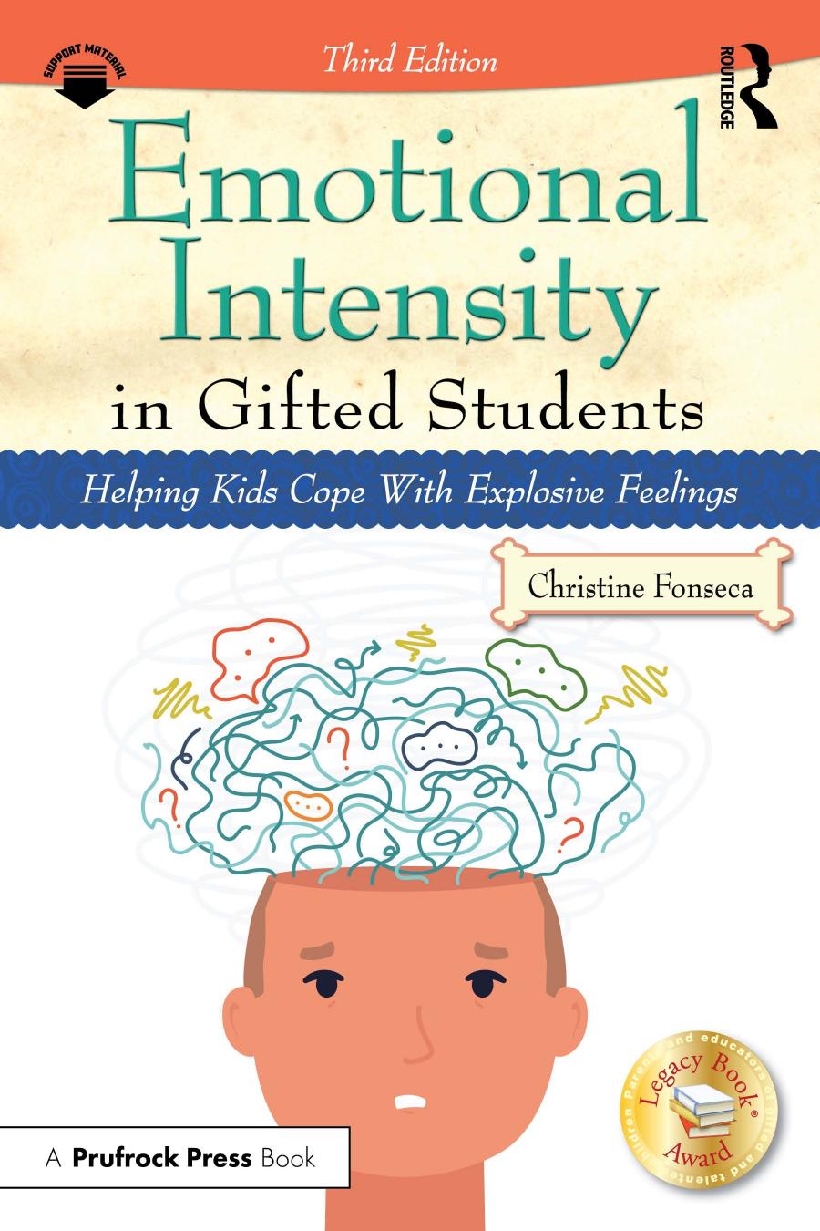 Emotional Intensity In Gifted Students Helping Kids Cope With Explosive Feelings 3rd Edition Christine Fonseca