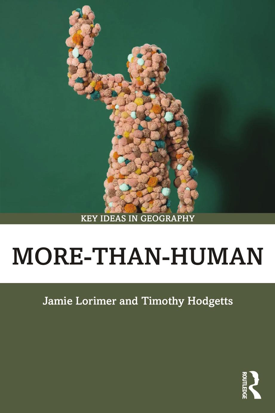 Morethanhuman 1st Edition Jamie Lorimer Timothy Hodgetts