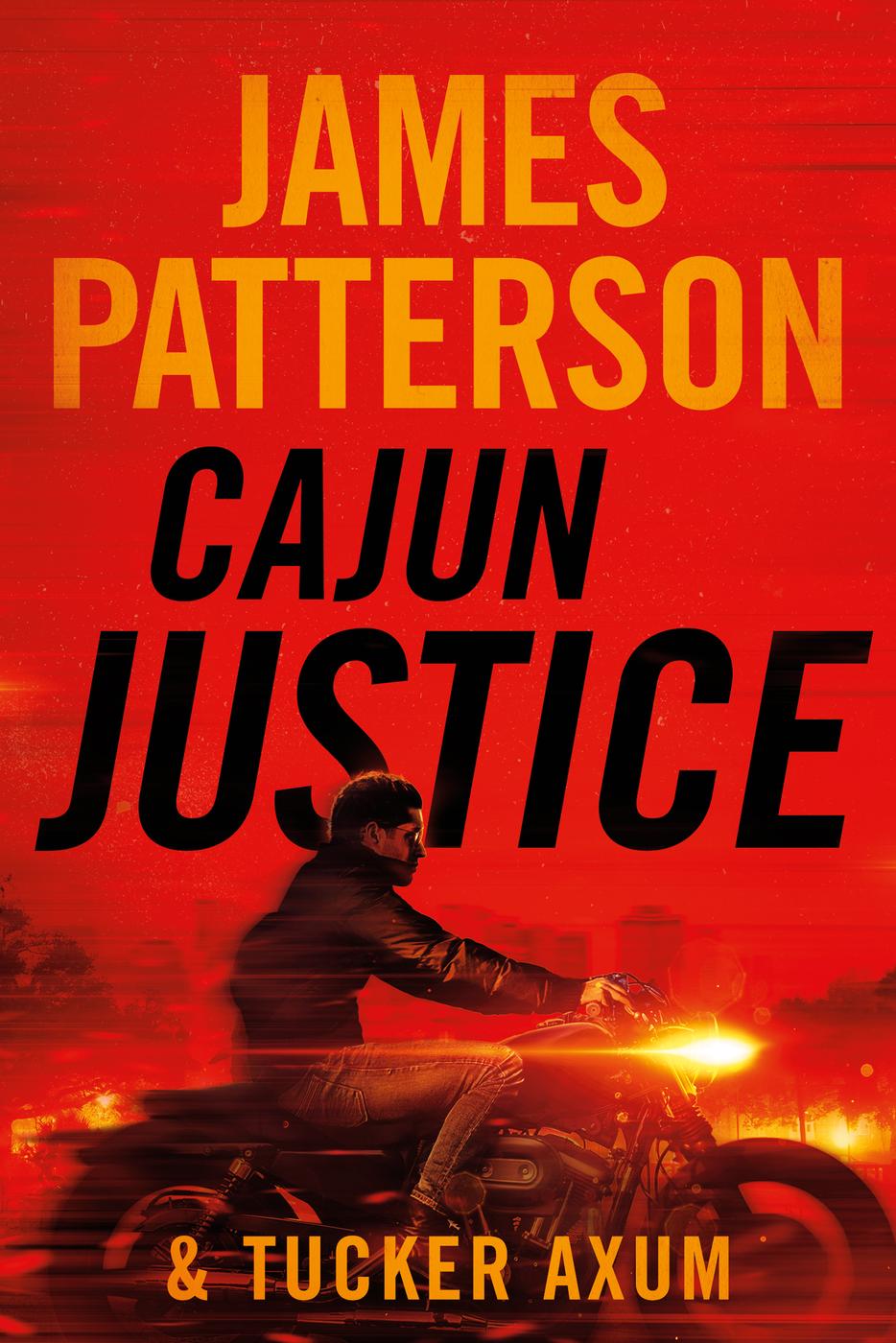 Cajun Justice James Patterson