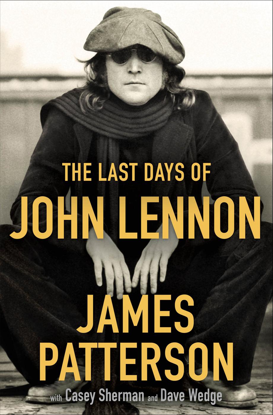 The Last Days Of John Lennon James Patterson
