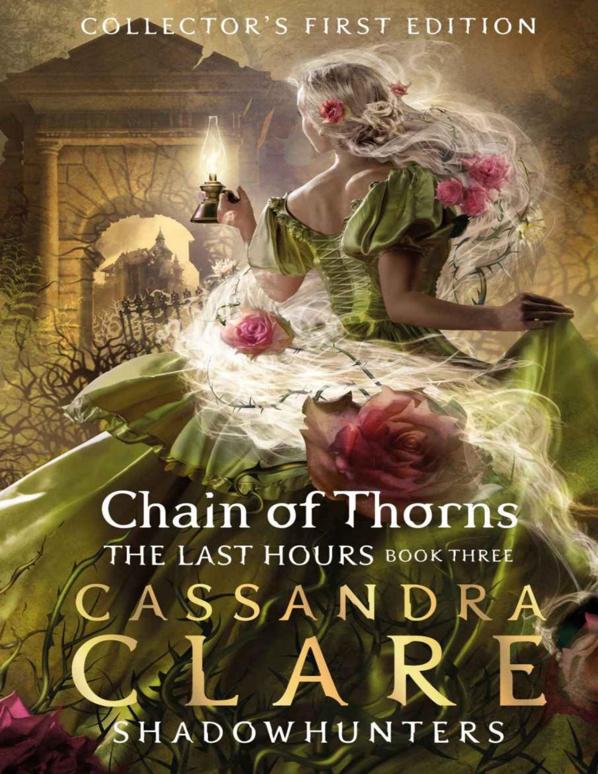 The Last Hours Chain Of Thorns Cassandra Clare