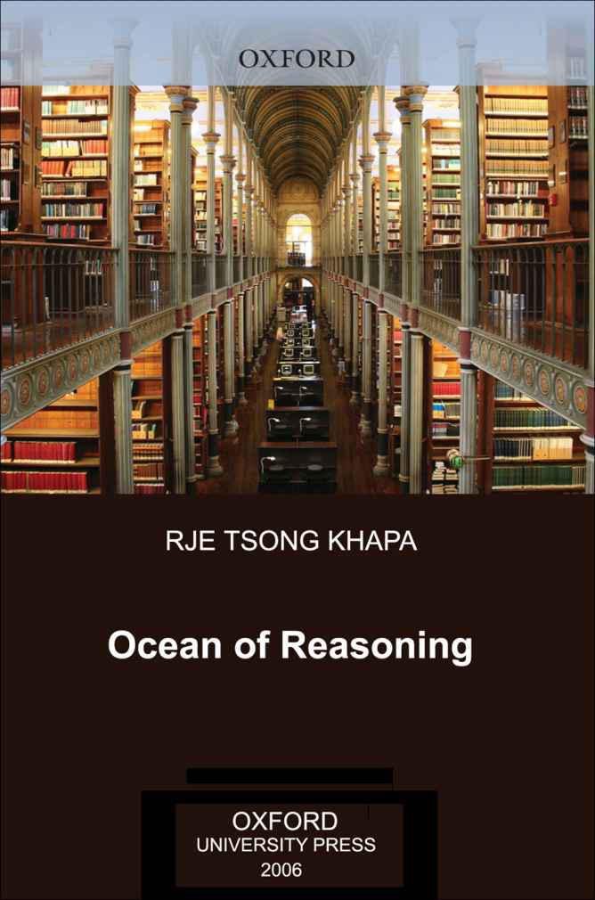 Ocean Of Reasoninga Great Commentary On Nagarjunas Mulamadhyamakakarika Jay L Garfield Ngawang Samten