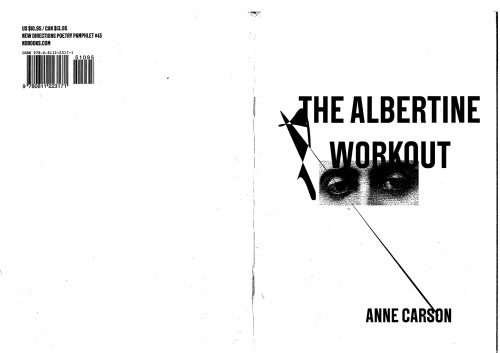 The Albertine Workout Anne Carson