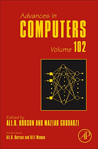 Advances In Computers 102 1st Edition Ali R Hurson And Maziar Goudarzi Eds